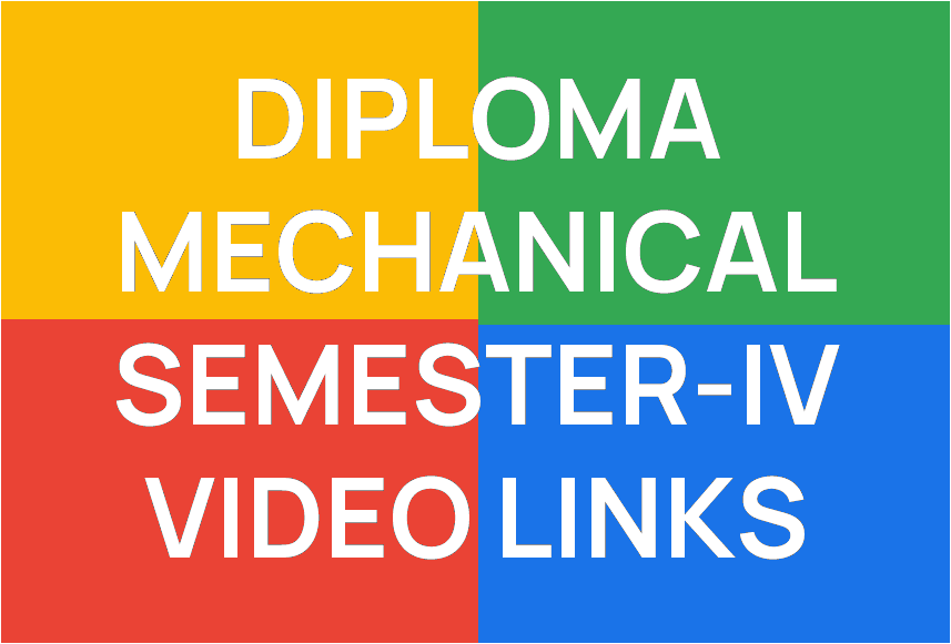 http://study.aisectonline.com/images/DIPLOMA MECHANICAL SEMESTER IV VIDEO LINKS.png
